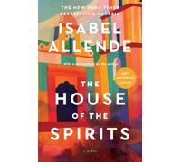 The House of the Spirits: A Novel