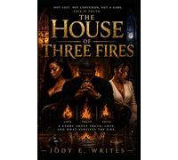 The House Of Three Fires