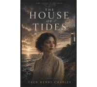 THE HOUSE OF TIDES