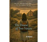 The House of Two Voices