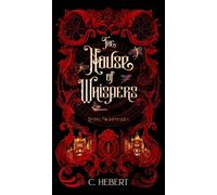 The House Of Whispers