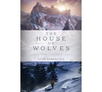 The House Of Wolves