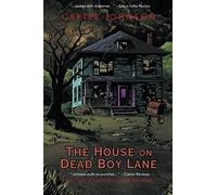 The House On Dead Boy Lane