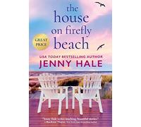 The House on Firefly Beach