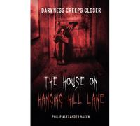 The House On Hanging Hill Lane
