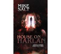 The House on Harlan: A Linkville Horror Series