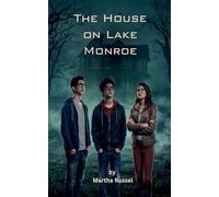 The House on Lake Monroe