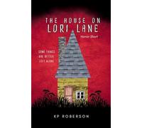 The House on Lori Lane
