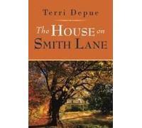 The House On Smith Lane