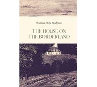 The House on the Borderland