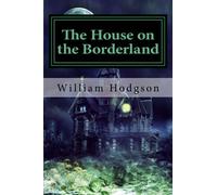 The House on the Borderland