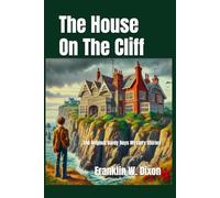 The House On The Cliff [Large Print]: The Original Hardy Boys Mystery Stories