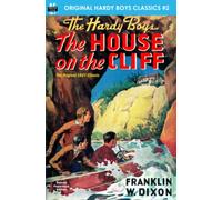 The House on the Cliff, the Original 1927 Classic