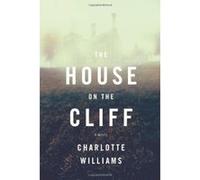 The House on the Cliff - [Version Originale] Charlotte Williams (Auteur)