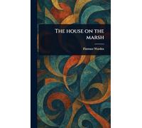 The House on the Marsh