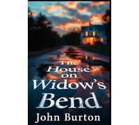 The House on Widow's Bend