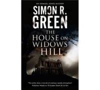 The House On Widows Hill: 9 (An Ishmael Jones Mystery, 9)