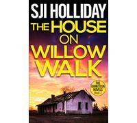 The House on Willow Walk: A Scottish Crime Thriller with Atmospheric Small-Town Mystery