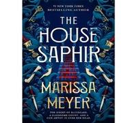 The house saphir Marissa Meyer (Auteur)