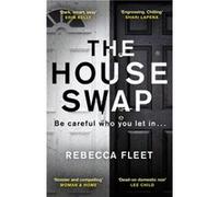 The House Swap by Rebecca Fleet Inconnu (Auteur)
