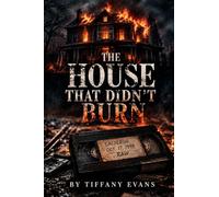 The House That Didn't Burn