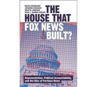 The House that Fox News Built - Wielen Ryan J. Vander State University of New York Stony Brook - Cambridge University Press - Livre en Anglais - Hardback Wielen Ryan J. Vander State University of New 