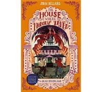The House Where Nobody Lived The House With a Clock in Its Walls 11 by John Bellairs John Bellairs (Auteur)