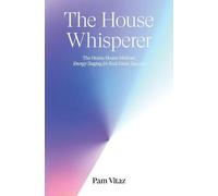 The House Whisperer