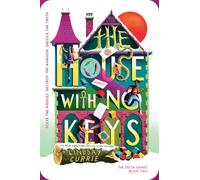 The House with No Keys