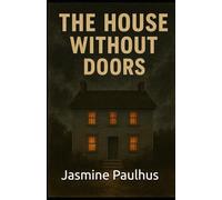 The House Without Doors