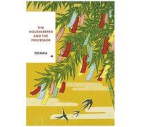 The Housekeeper And The Professor (Vintage Classics Japanese Series)