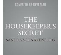 The Housekeeper's Secret: A Memoir