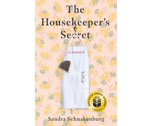 The Housekeeper's Secret: A Memoir