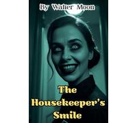 The Housekeeper's Smile
