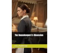 The Housekeepers's Obsession