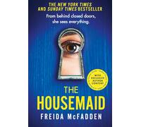 The Housemaid: An absolutely addictive psychological thriller with a jaw-dropping twist