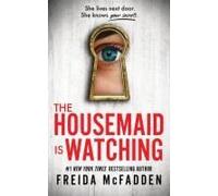 The Housemaid Is Watching