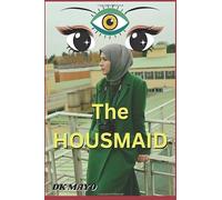 THE HOUSEMAID - The Shadows Inside the Mansion: The Housemaid: An absolutely addictive psychological thriller with a jaw-dropping twist