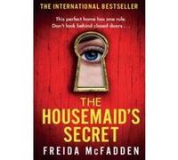 Freida McFadden – The Housemaid's Secret – The A Séries, Livre 2 – Livre de poche (Anglais)