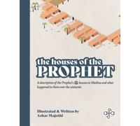 The Houses of the Prophet