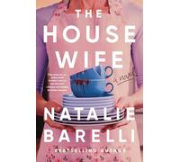 The Housewife: An Unputdownable Domestic Thriller
