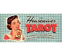 [[The Housewives Tarot]] [By: Paul Kepple] [October, 2004]