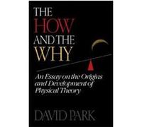The How and the Why David Park (Auteur)