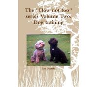 The "How Not Too" Series Volume Two