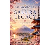 The Howard Twins and the Sakura Legacy: Four Protect What One Cannot