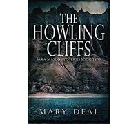 The Howling Cliffs