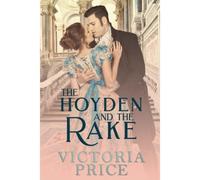 The Hoyden And The Rake