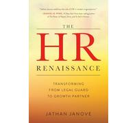 The HR Renaissance: Transforming from Legal Guard to Growth Partner