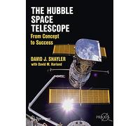 The Hubble Space Telescope: From Concept to Success