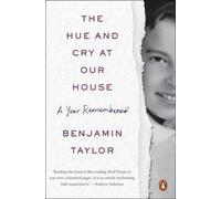 The Hue And Cry At Our House